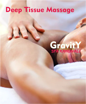 Deep Tissue Massage in Kandivali